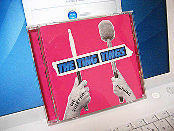 The Ting Tings「We Started Nothing」